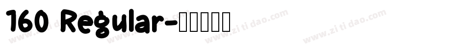 160 Regular字体转换